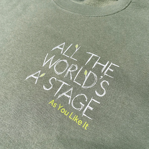 As You Like It Sweatshirt (All the World's a Stage) - Image 4