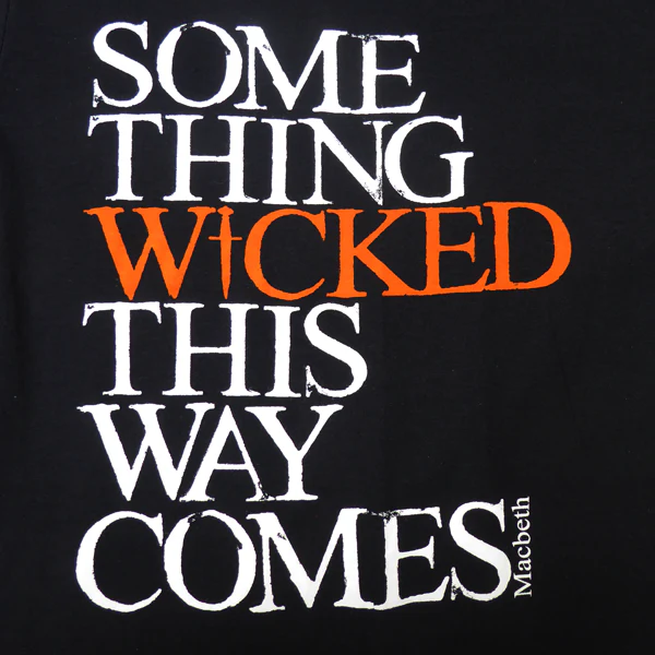 Macbeth T-Shirt (Something Wicked) - Image 3