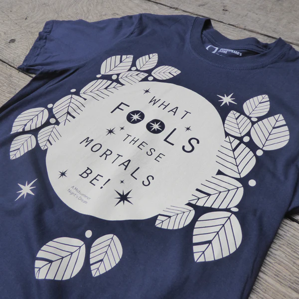 A Midsummer Night's Dream T-Shirt (What Fools) - Image 3